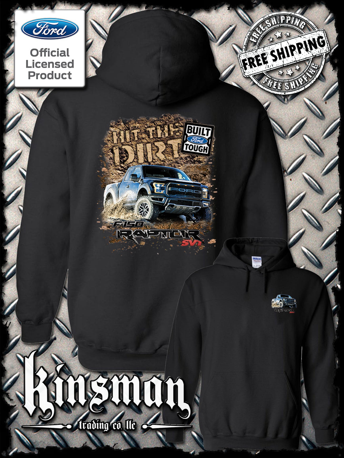 Ford F-150 Raptor SVT Hit The Dirt Hoodie / Sweatshirt - Official Licensed Product