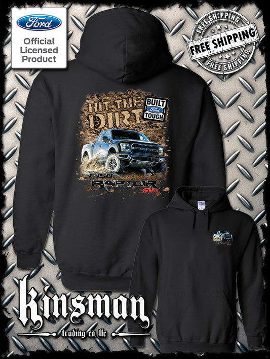 Ford F-150 Raptor SVT Hit The Dirt Hoodie / Sweatshirt - Official Licensed Product
