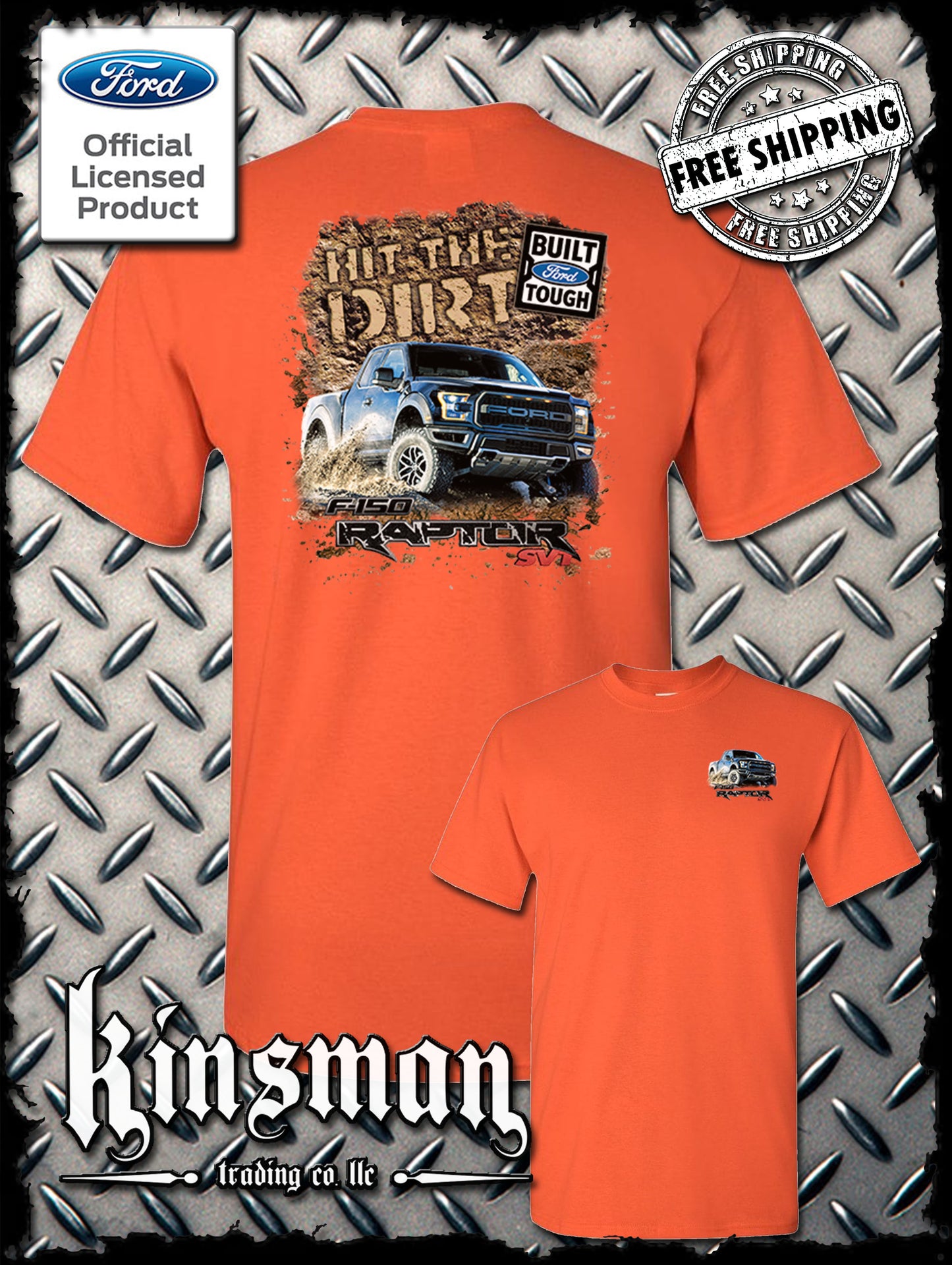 Ford F-150 Raptor SVT Hit The Dirt 2-Sided T-Shirt - Official Licensed Product