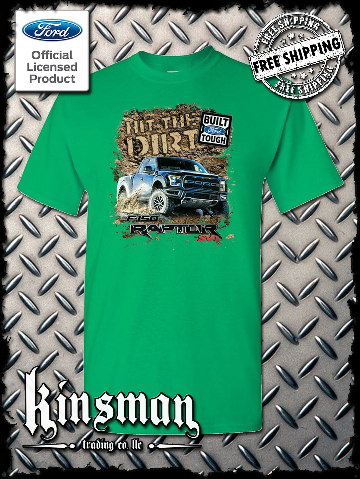 Ford F-150 Raptor SVT Hit The Dirt T-Shirt - Official Licensed Product