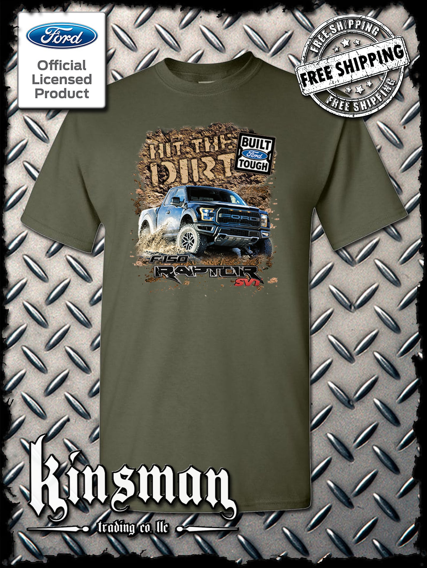 Ford F-150 Raptor SVT Hit The Dirt T-Shirt - Official Licensed Product