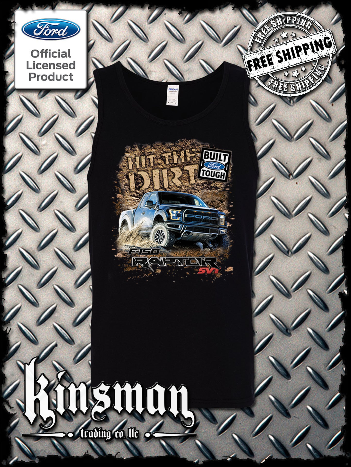 Ford F-150 Raptor SVT Hit The Dirt Tank Top T-Shirt - Official Licensed Product