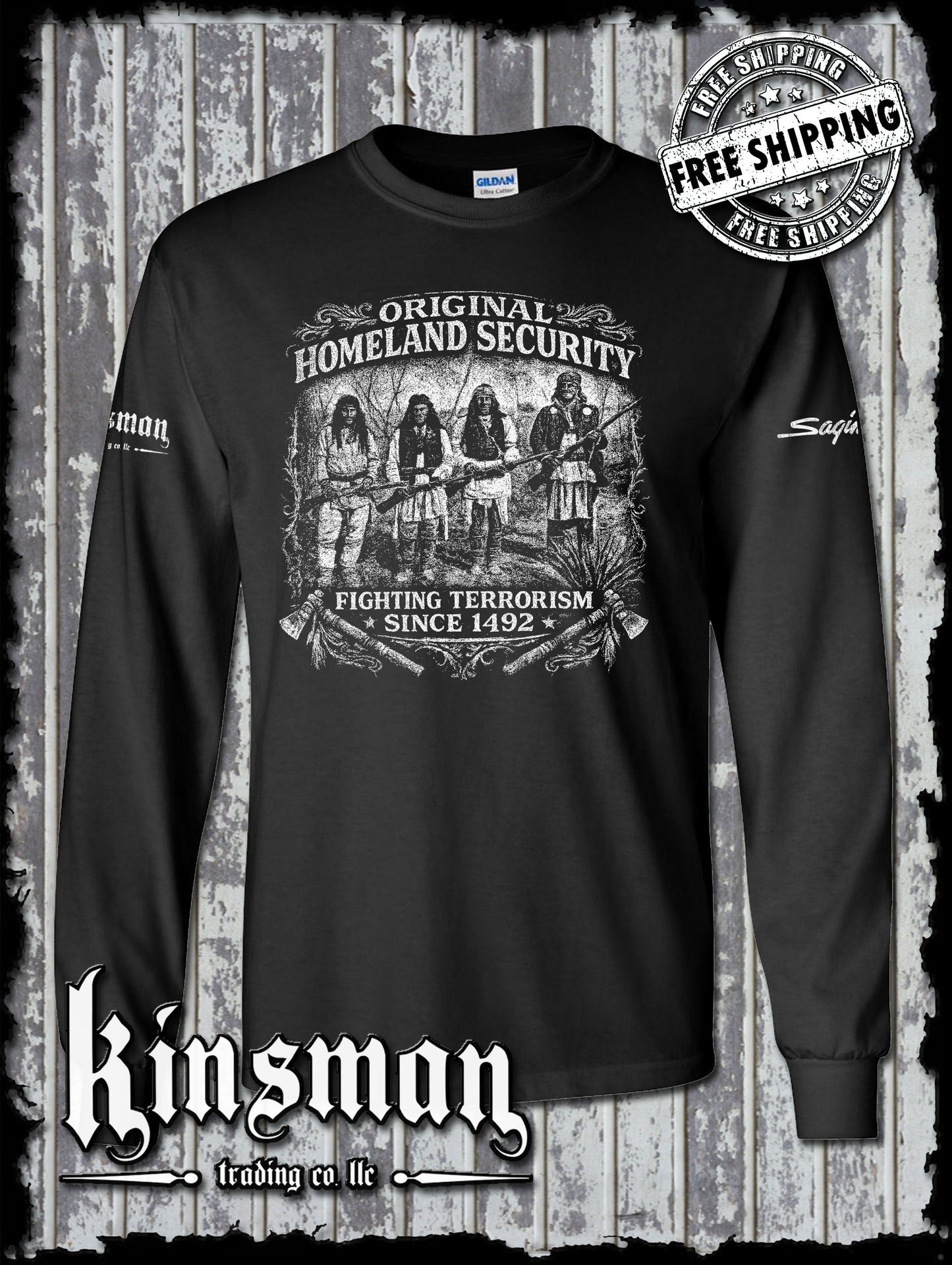 Fighting Terrorism Since 1492 Long Sleeve T-Shirt Native American Indian