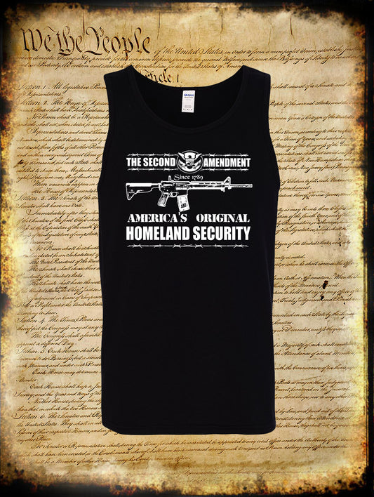 2nd Amendment America's Homeland Security Tank Top T-Shirt / USA Pro-Gun Firearm Rights