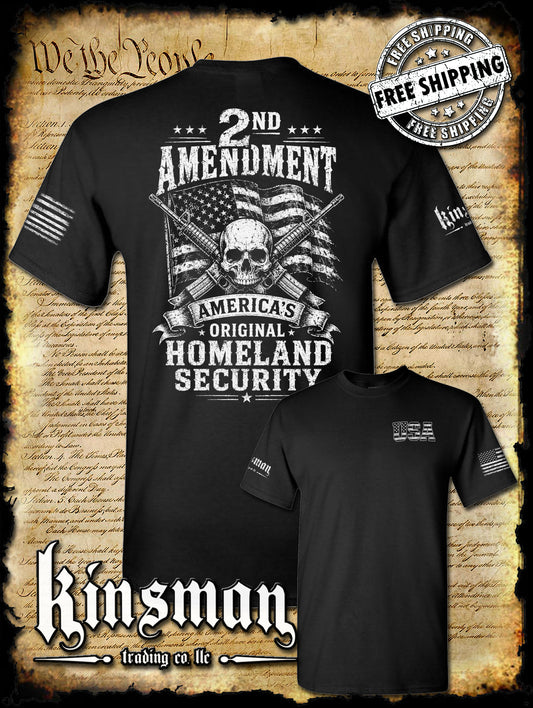 2nd Amendment America's Original Homeland Security T-Shirt