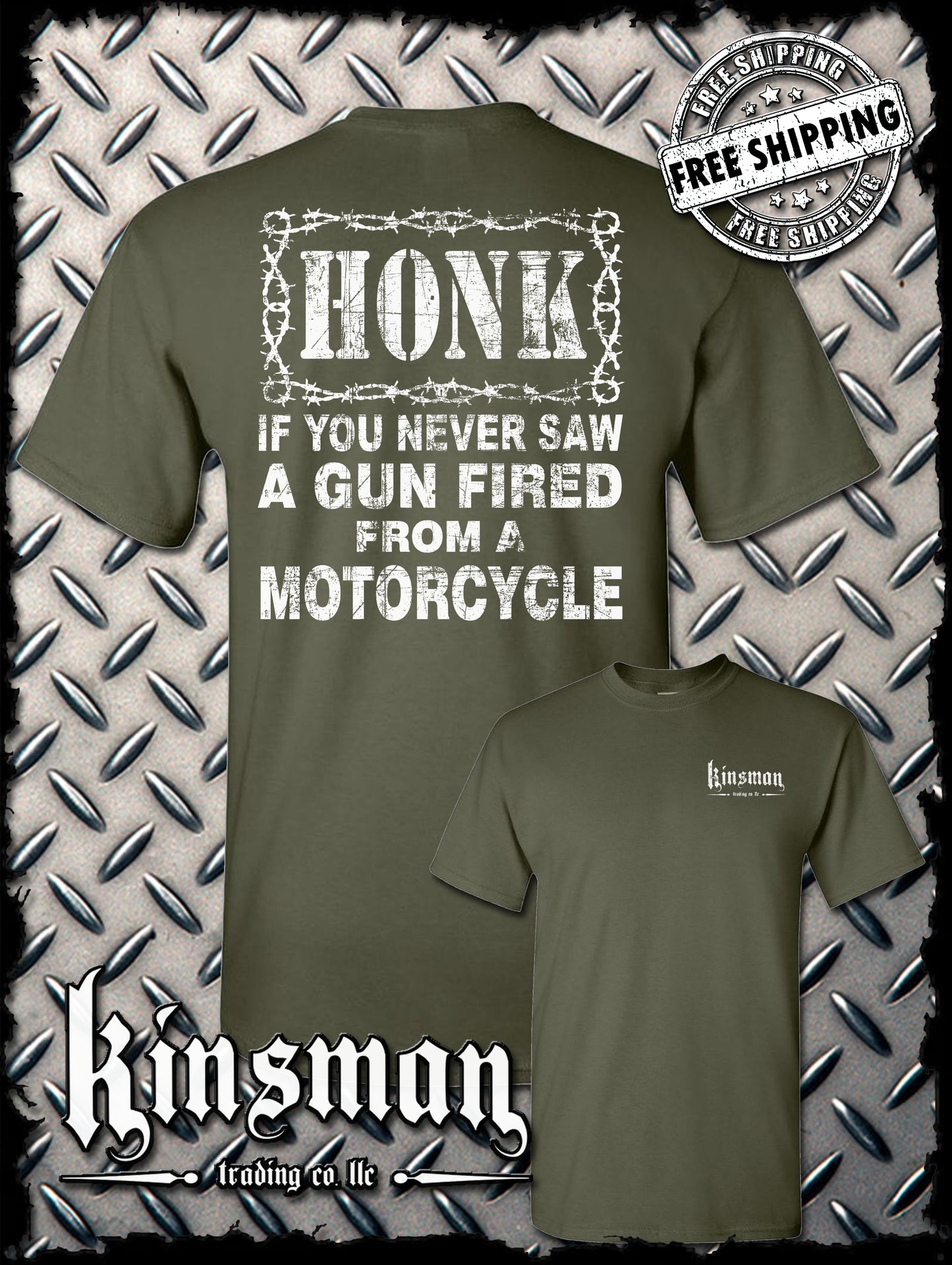 Honk If You Never Saw A GUN FIRED From a MOTORCYCLE Biker T-Shirt