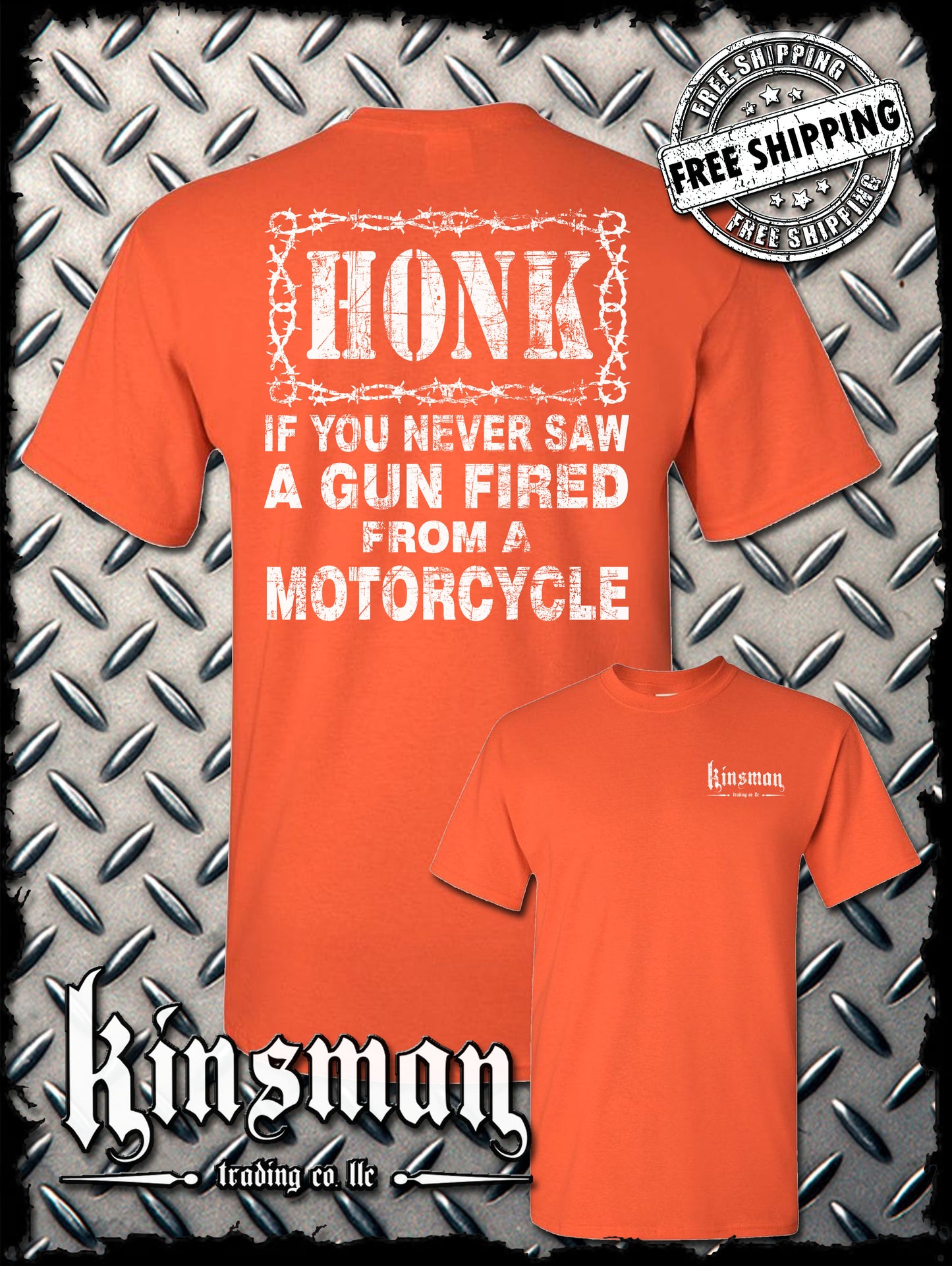 Honk If You Never Saw A GUN FIRED From a MOTORCYCLE Biker T-Shirt