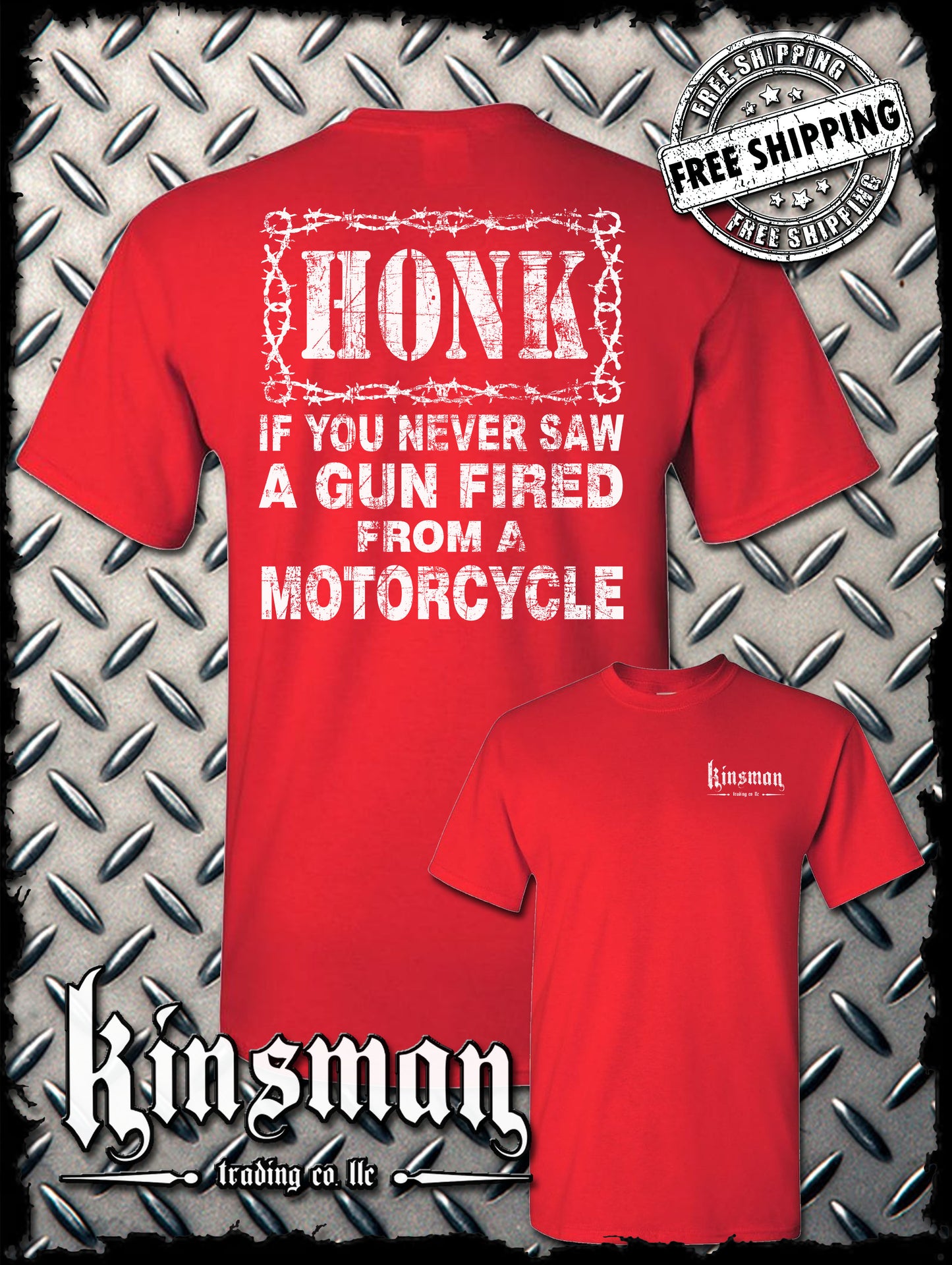 Honk If You Never Saw A GUN FIRED From a MOTORCYCLE Biker T-Shirt