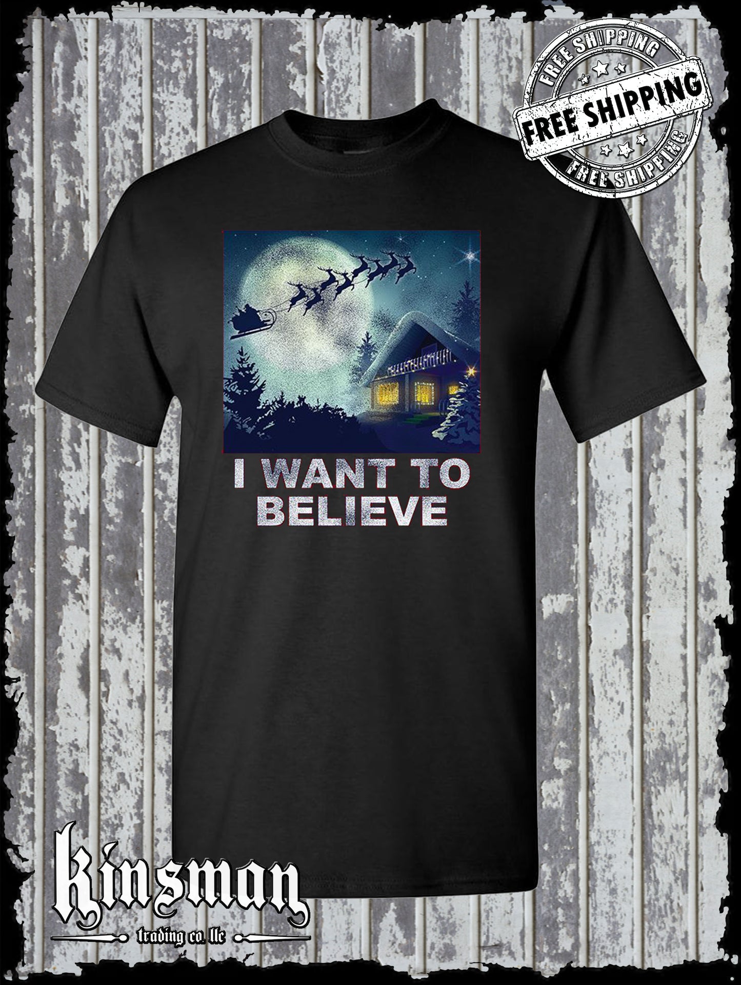 I Want To Believe in Santa T-Shirt Christmas Holiday Funny Gift