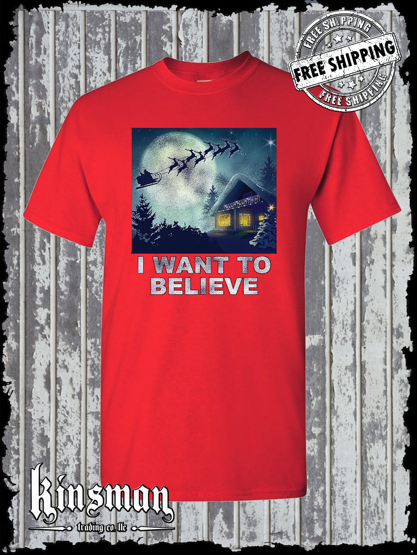 I Want To Believe in Santa T-Shirt Christmas Holiday Funny Gift