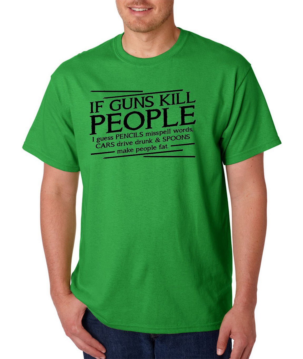 If Guns Kill People T-Shirt