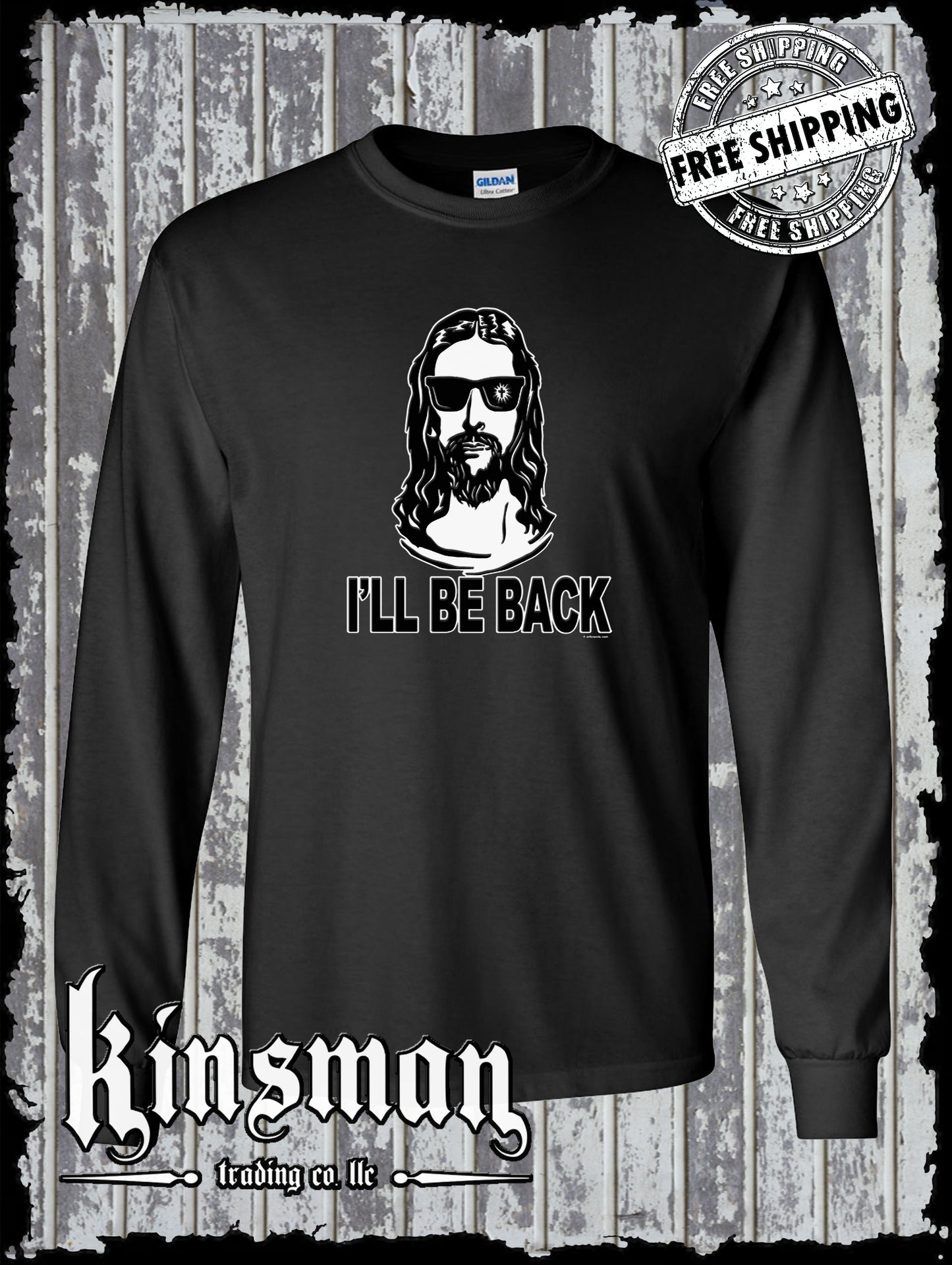 I'll Be Back Jesus Long Sleeve T-Shirt - God Christian / Catholic Faith