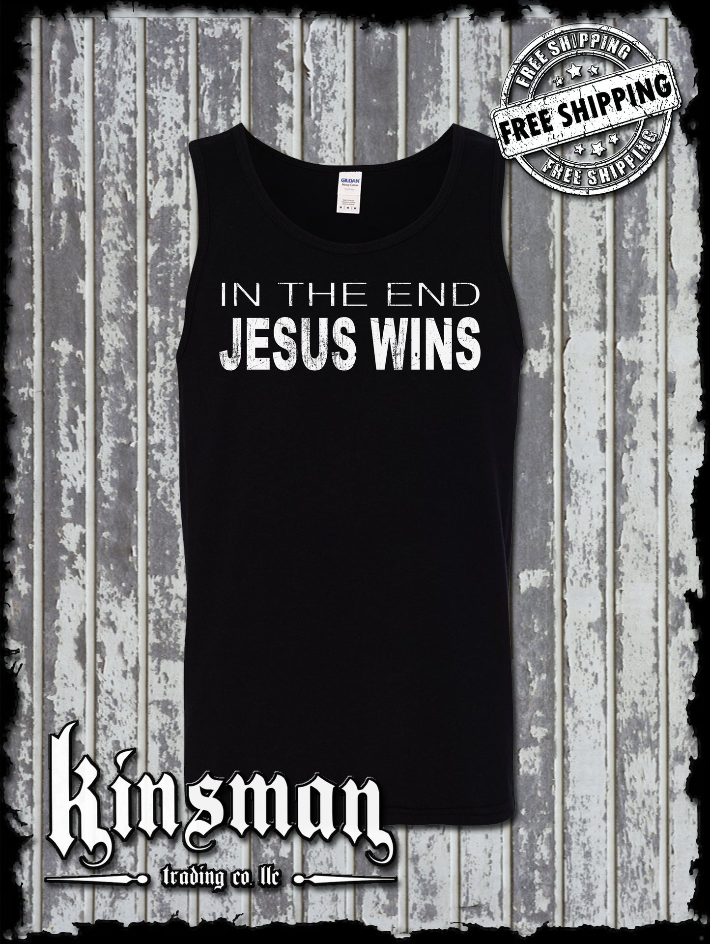 In The End JESUS Wins Tank Top T-Shirt Catholic Christian God Faith
