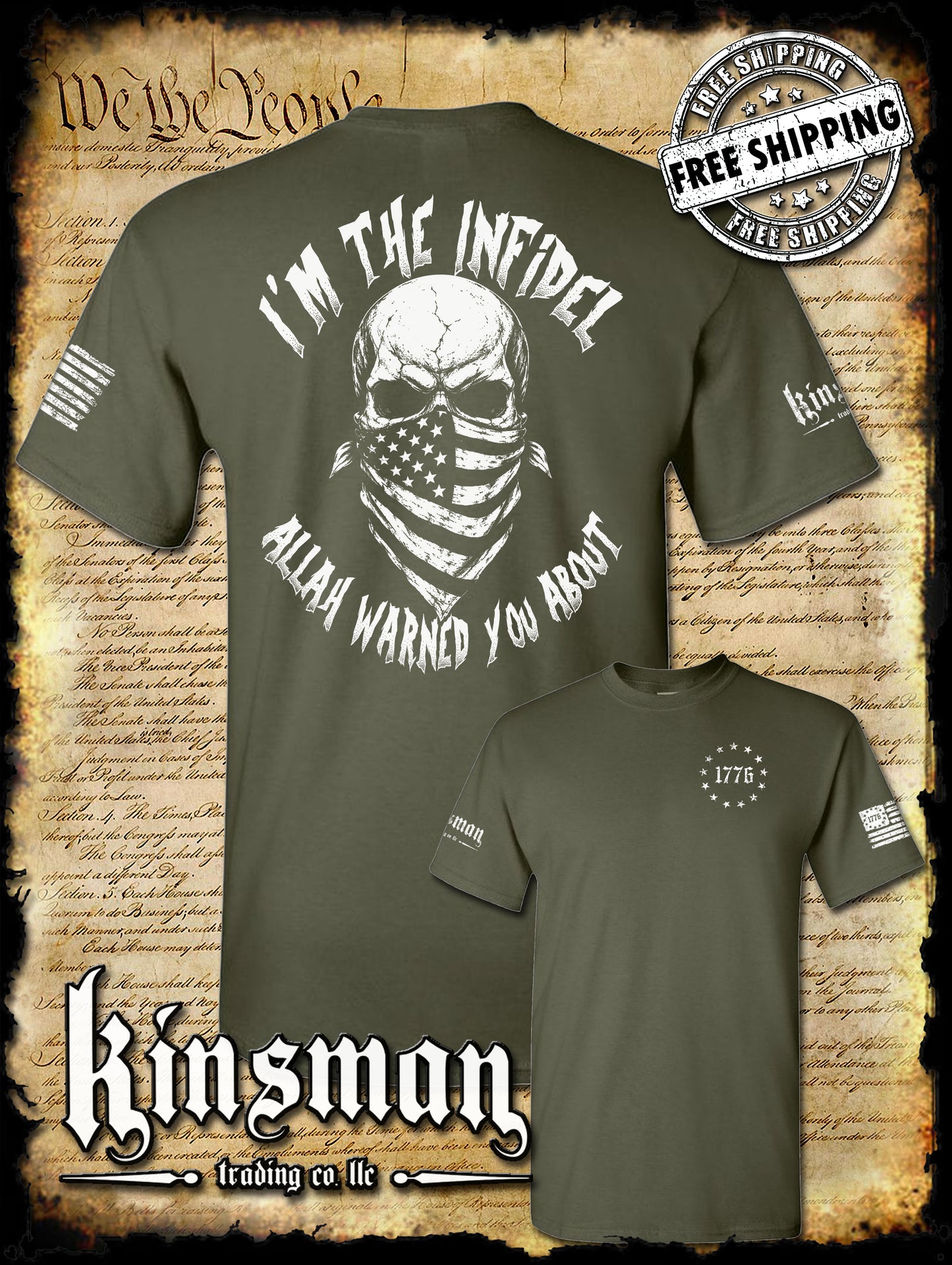 I'm The Infidel Allah Warned You About T-Shirt