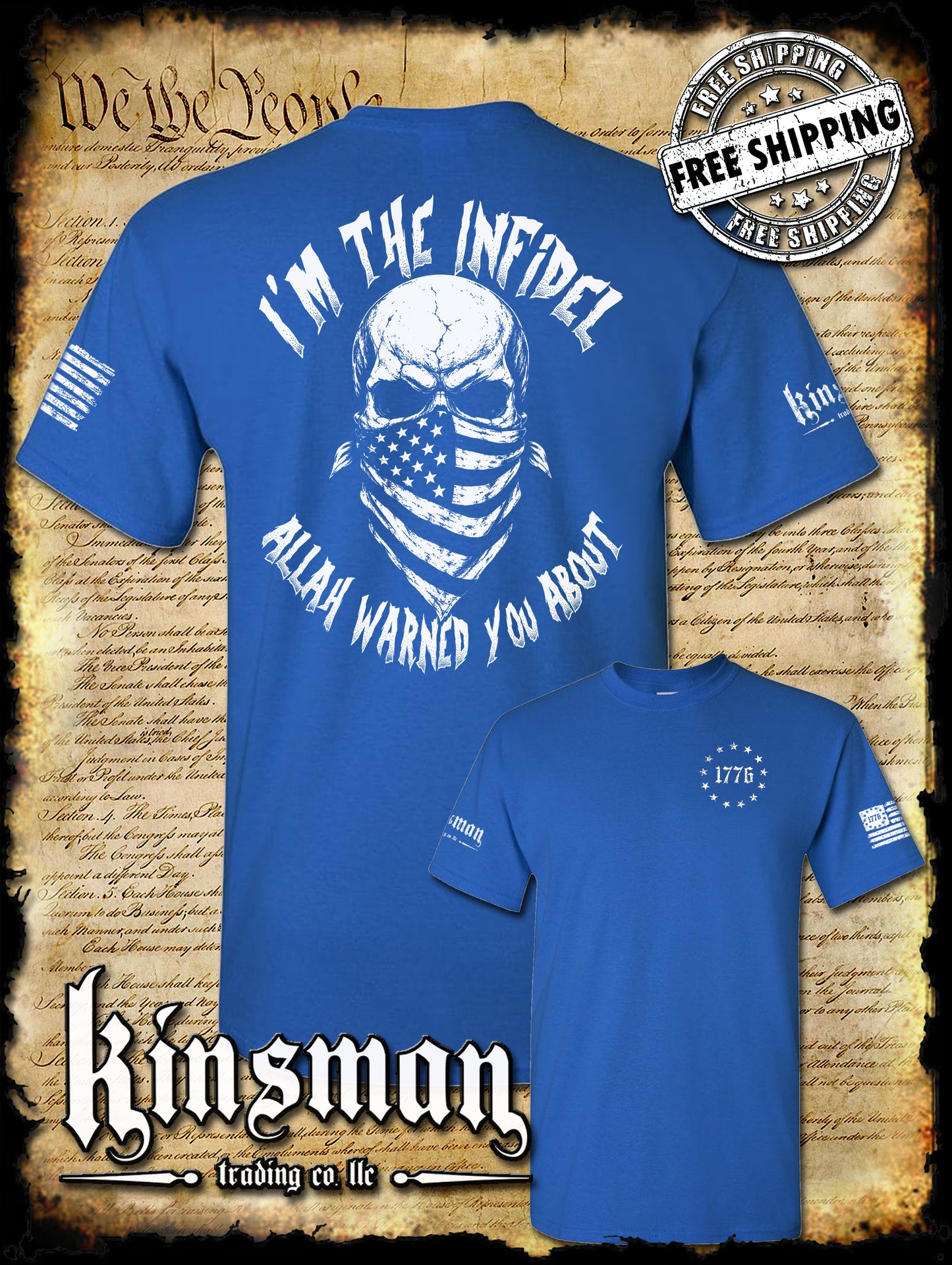 I'm The Infidel Allah Warned You About T-Shirt