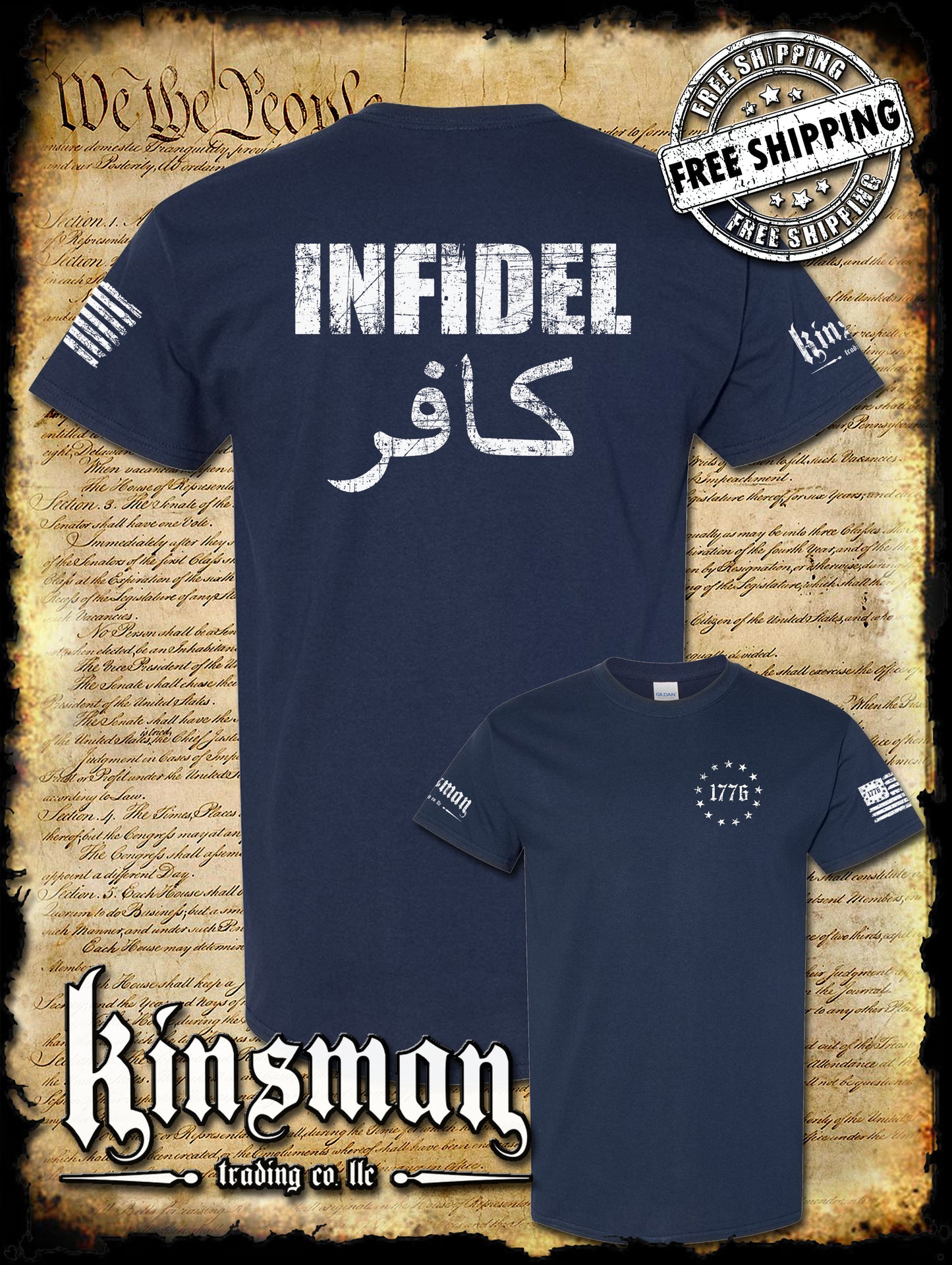 Infidel 2-Sided T-Shirt - USA Patriotic Freedom Military Proud Pro Gun Rights