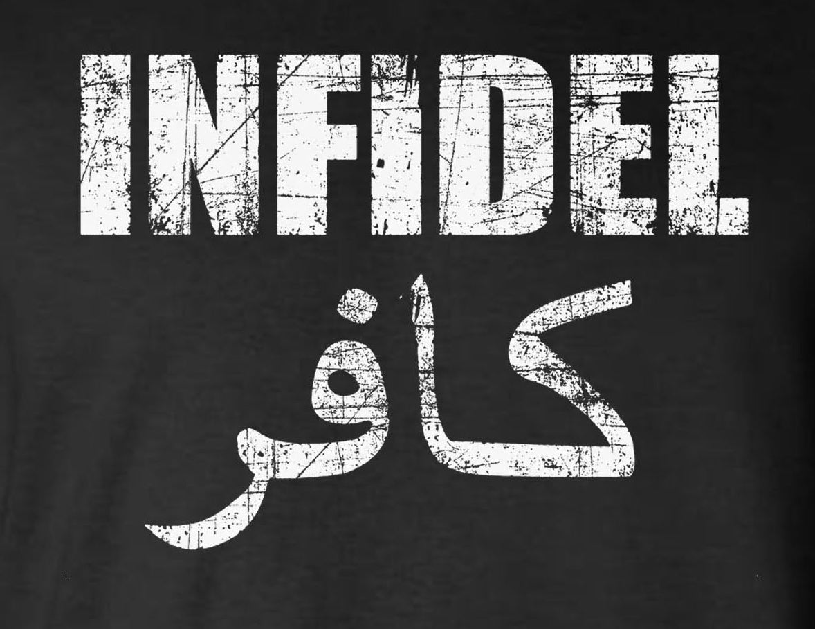 Infidel 2-Sided T-Shirt - USA Patriotic Freedom Military Proud Pro Gun Rights
