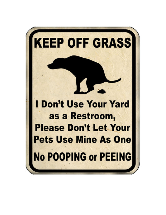 Keep Off Grass Metal Yard Sign 9x12 No Dogs Pooping or Peeing on Lawn Funny Gift