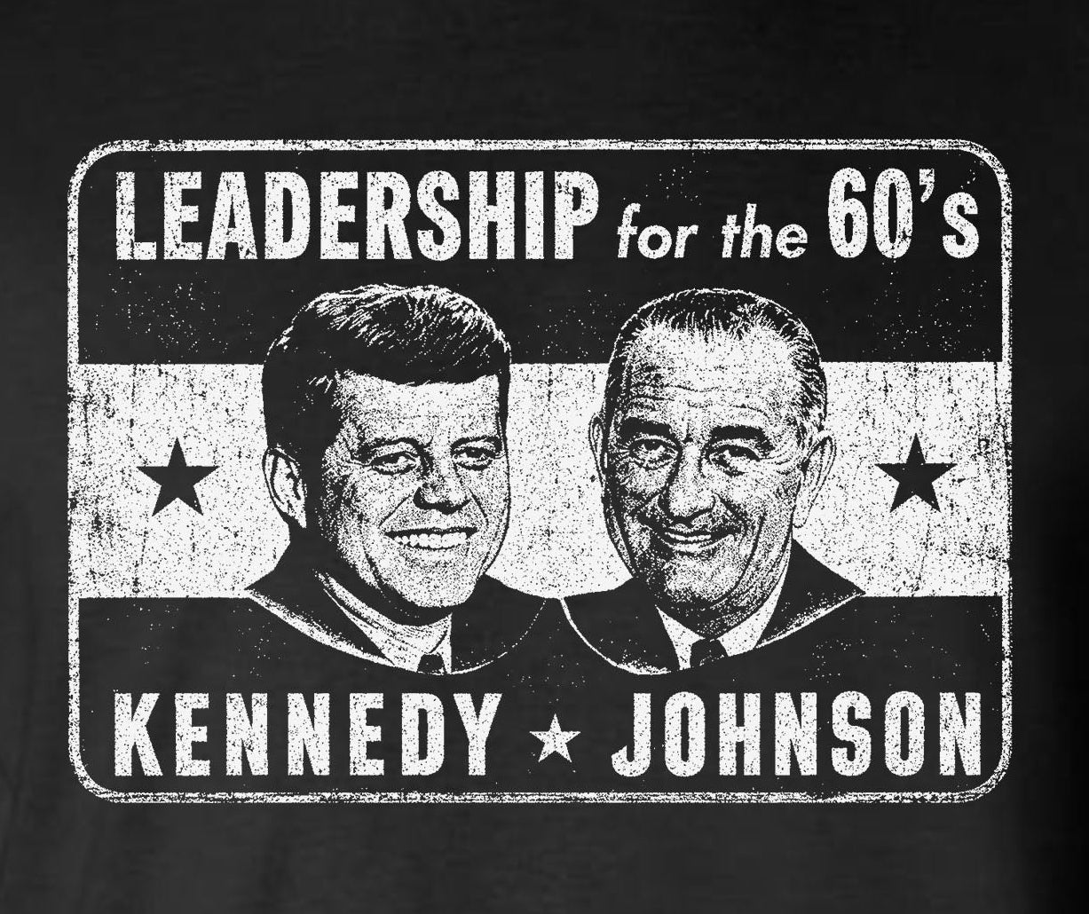 Kennedy / Johnson For President 1960's Retro Political Hoodie / Sweatshirt