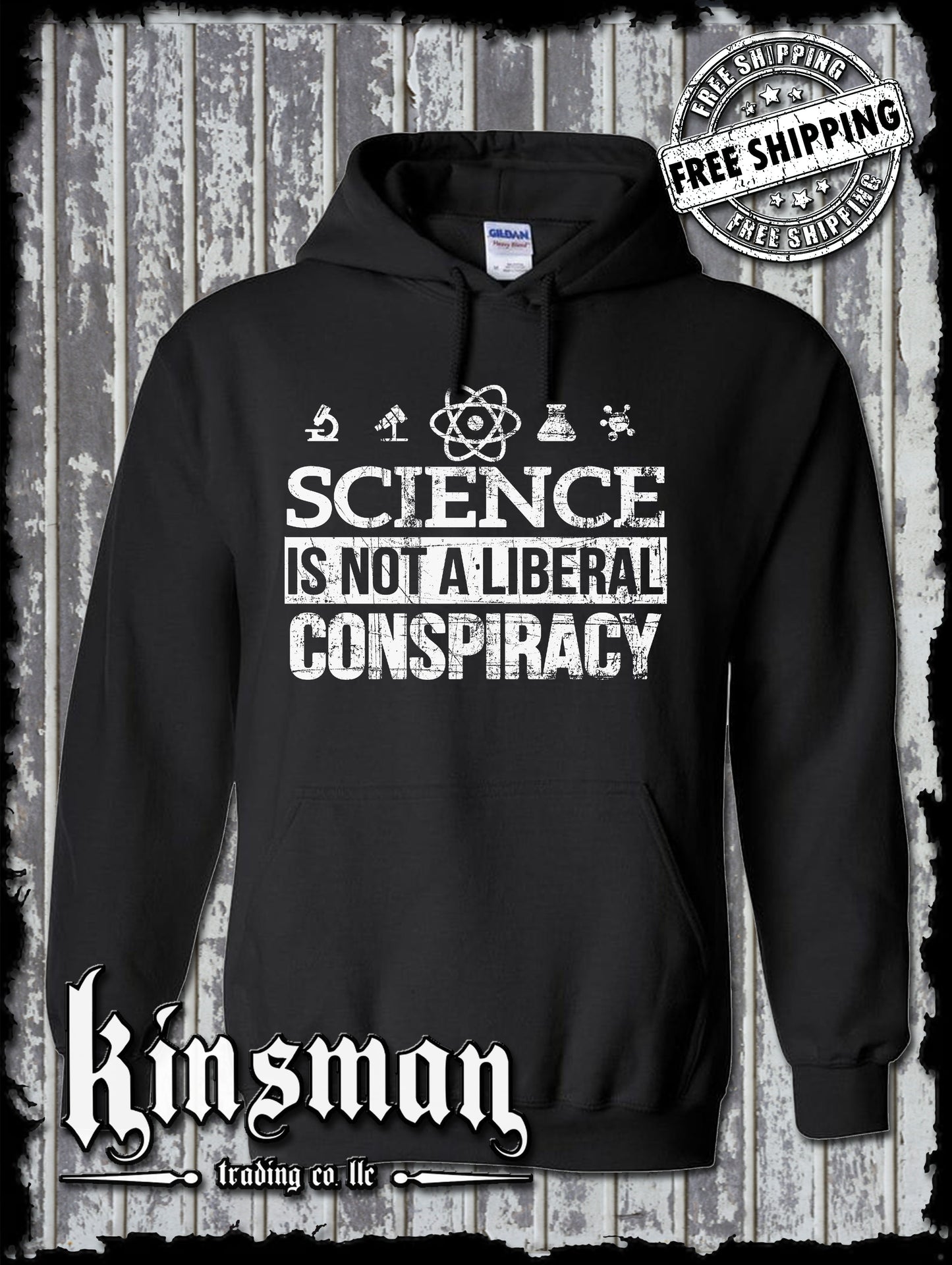 Science Is NOT a LIBERAL CONSPIRACY Hoodie
