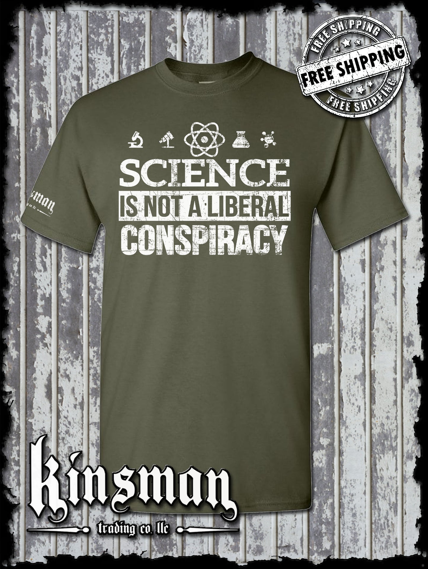 Science Is NOT a LIBERAL CONSPIRACY T-Shirt