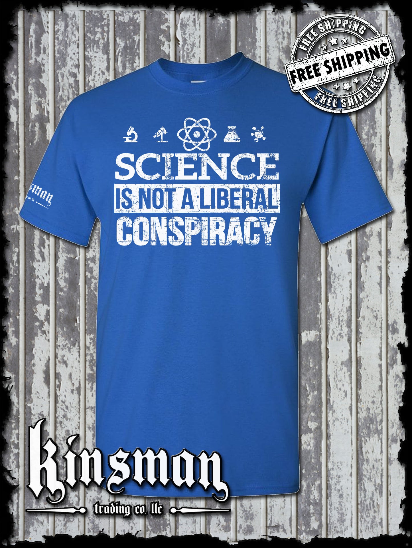 Science Is NOT a LIBERAL CONSPIRACY T-Shirt