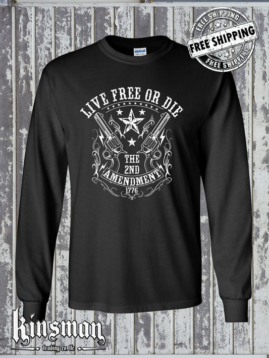 Live FREE or DIE 2nd Amendment Long Sleeve T-Shirts / Pro Gun Firearm Rights .45 Revolvers USA
