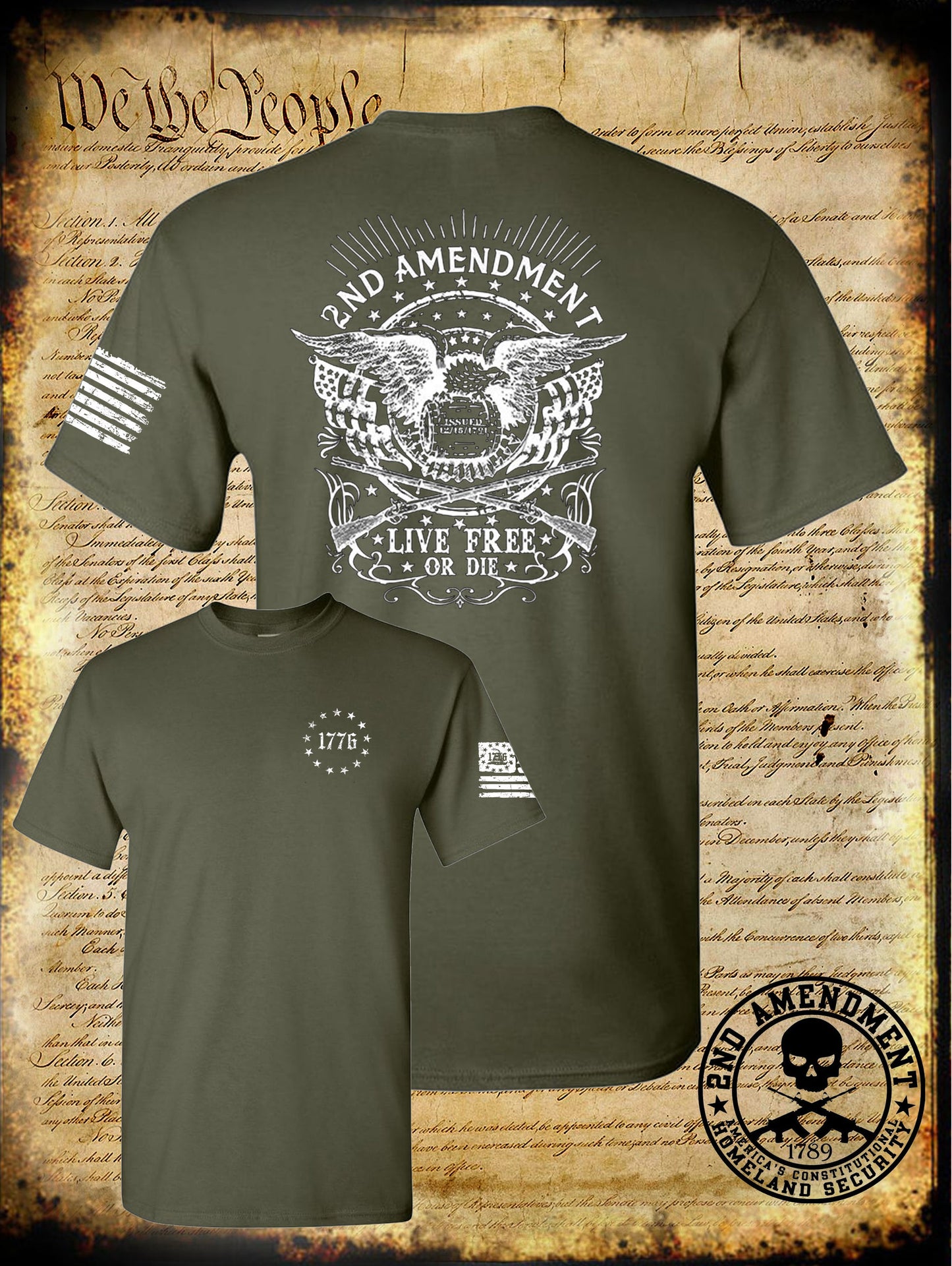 Live Free or Die 2nd Amendment Issued 1791 T-Shirt USA Pro Gun 1776 Crest
