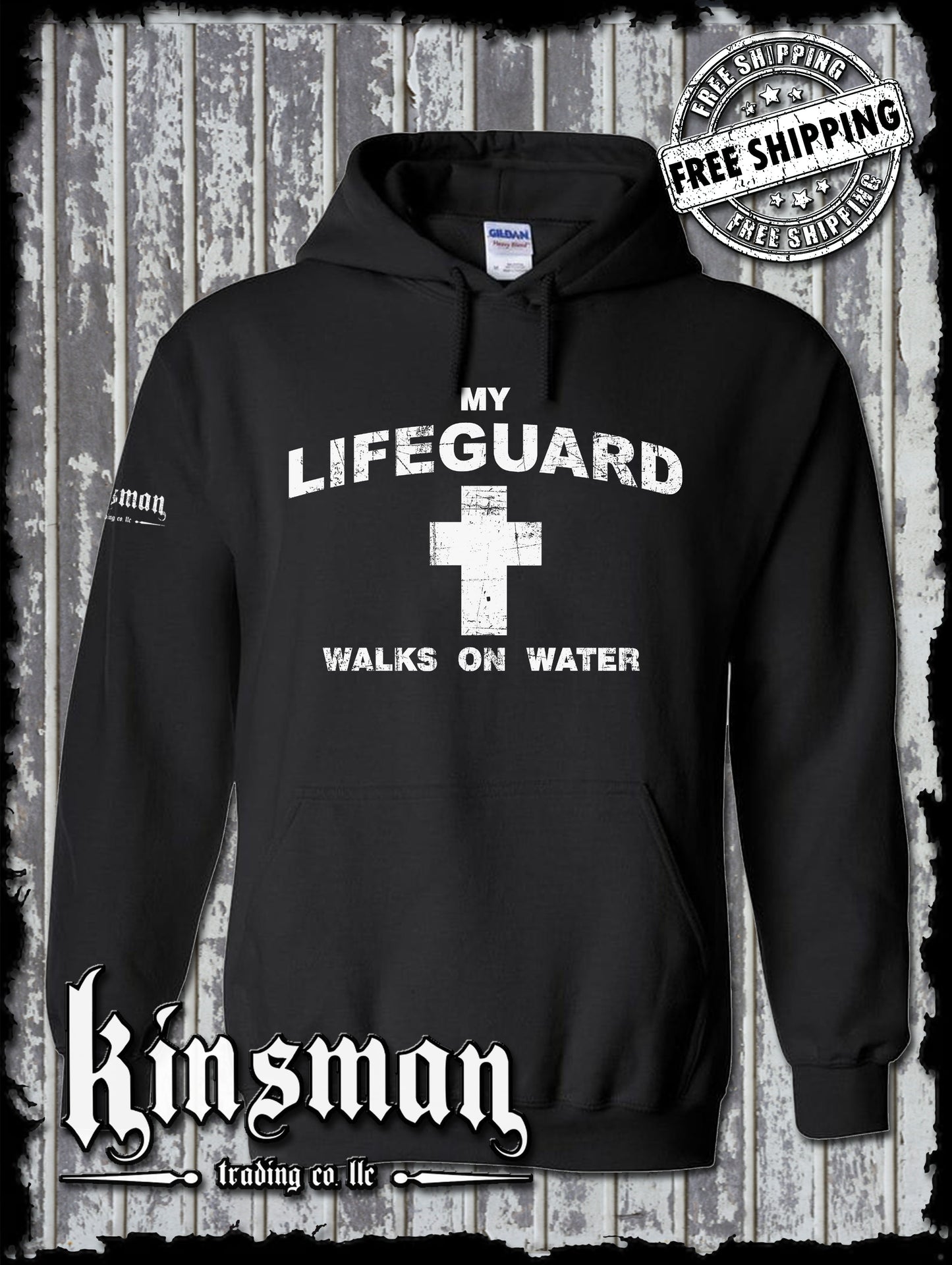 My Lifeguard Walks On Water Hoodie / Sweatshirt