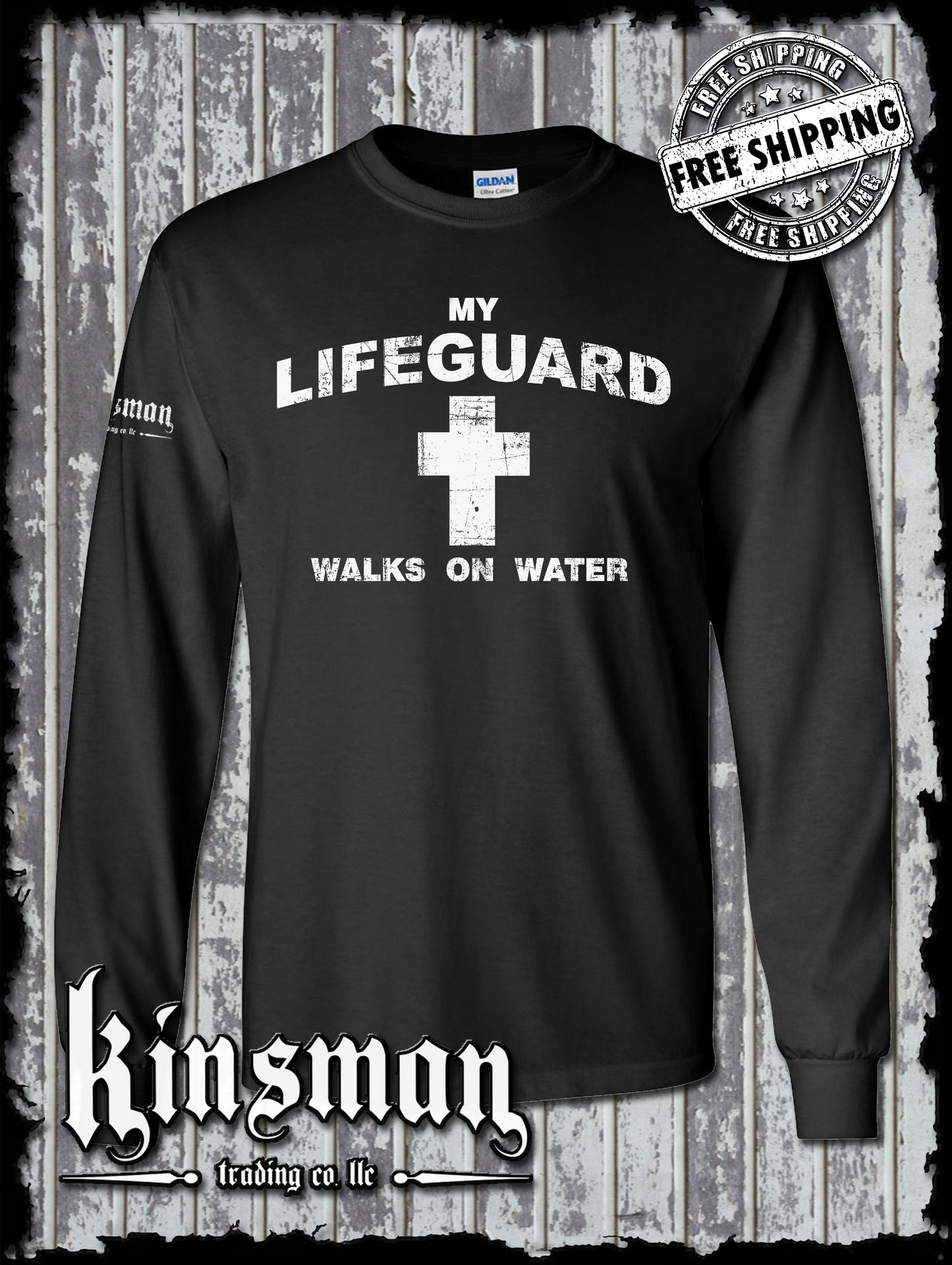 My Lifeguard Walks On Water Long Sleeve T-Shirt