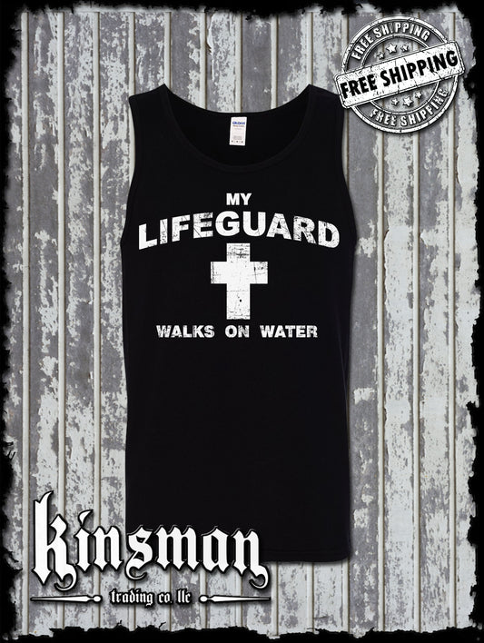 My Lifeguard Walks On Water Tank Top T-Shirt