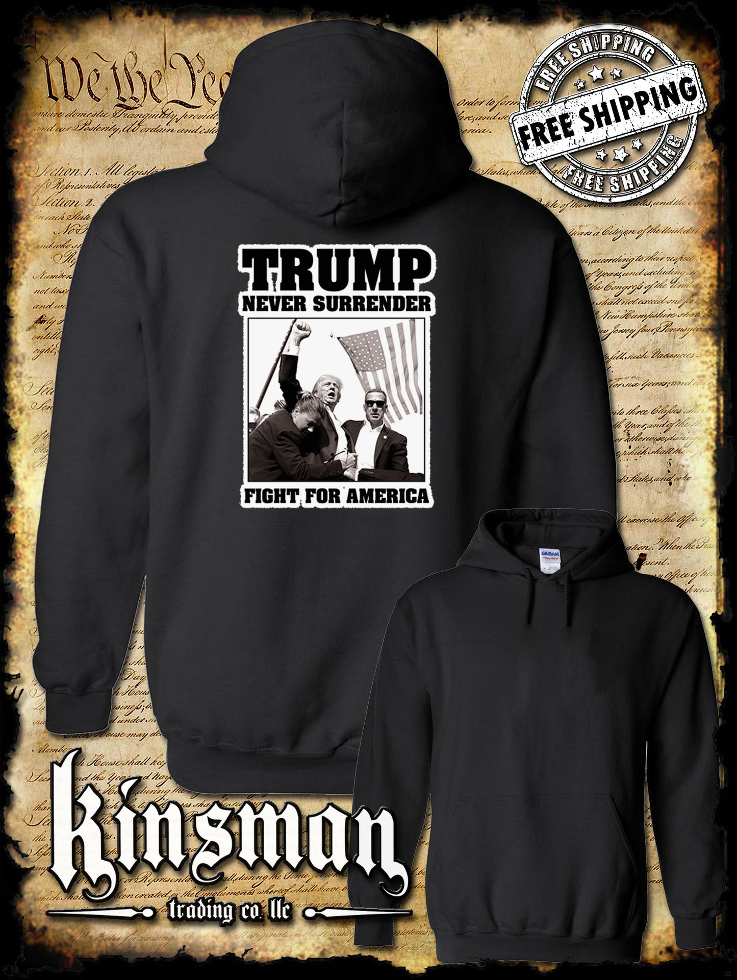 Trump Never Surrender Fight For America Hoodie / Sweatshirt 2024 MAGA USA