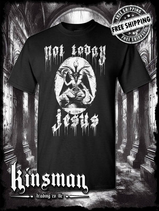 Not Today Jesus Baphomet T-Shirt