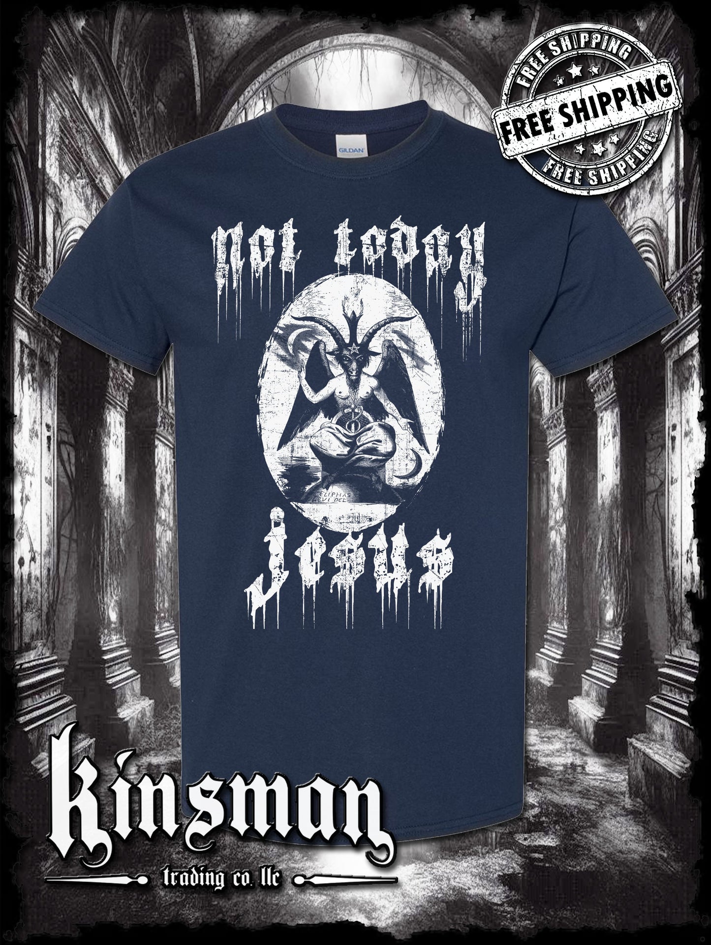 Not Today Jesus Baphomet T-Shirt