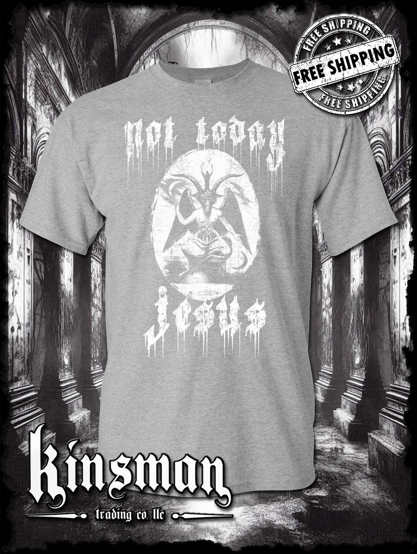 Not Today Jesus Baphomet T-Shirt