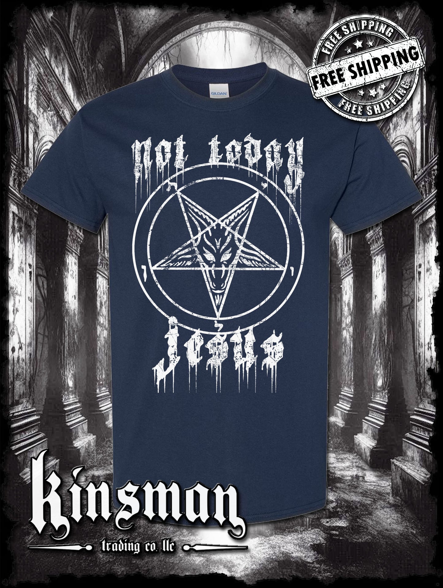 Not Today Jesus Pentagram Baphomet T-Shirt