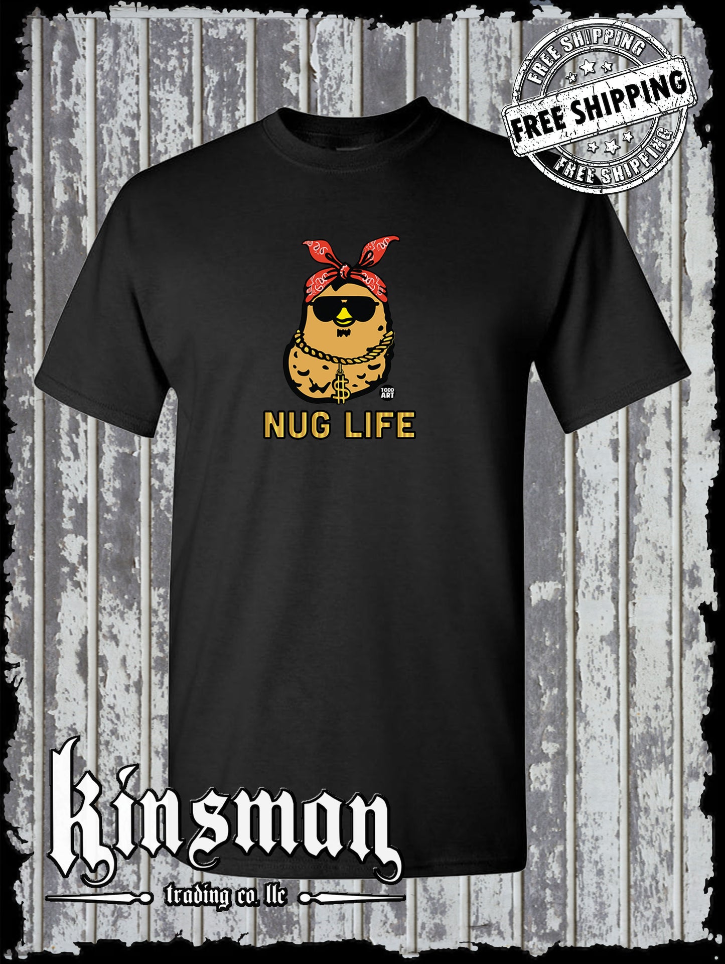 NUG Life Chicken Nugget Gangster T-Shirt Todd Goldman Art Licensed