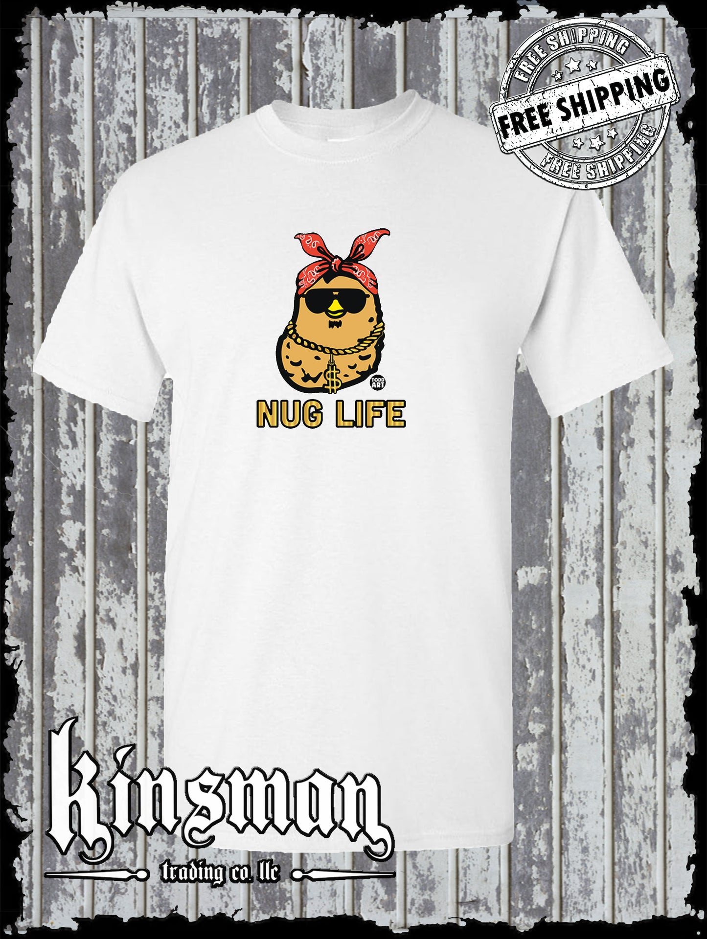 NUG Life Chicken Nugget Gangster T-Shirt Todd Goldman Art Licensed