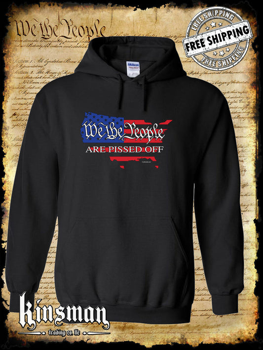 We The People Are PISSED Off USA Flag Hoodie / Sweatshirt - Trump 2024