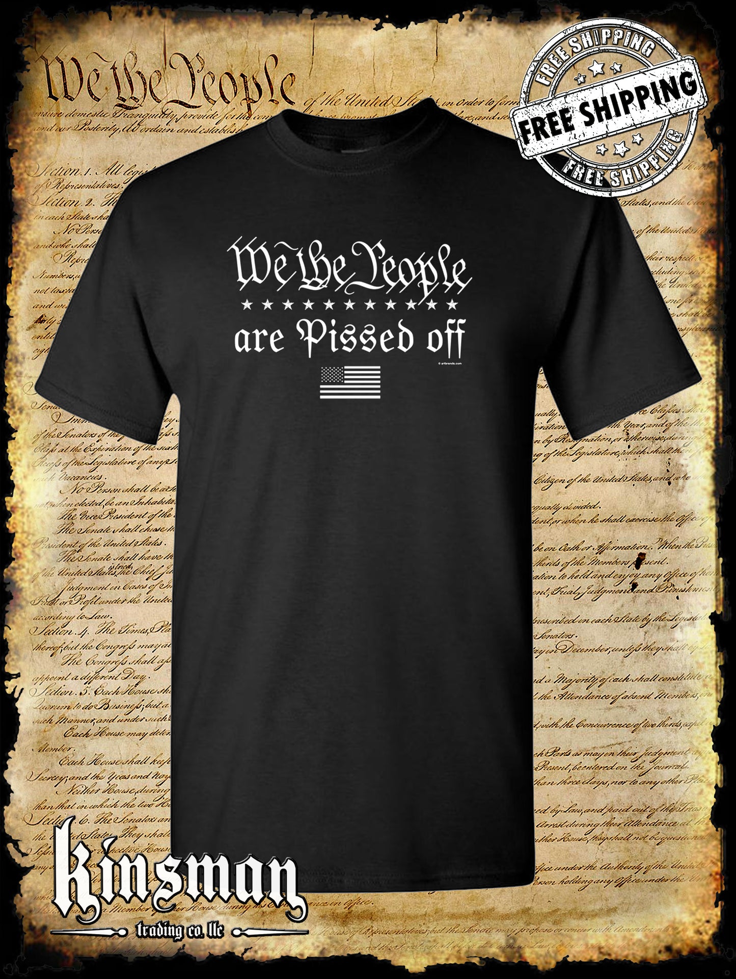 We The People Are PISSED Off Stars T-Shirt