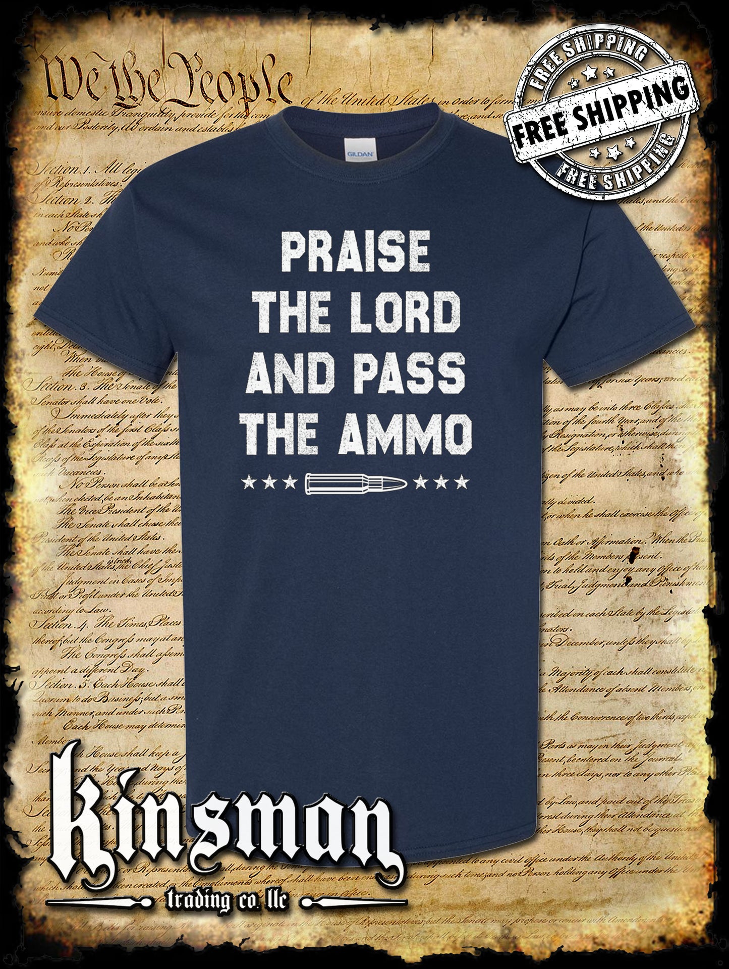 Praise The Lord and Pass The Ammo T-Shirt USA 2nd Amendment 2A Guns