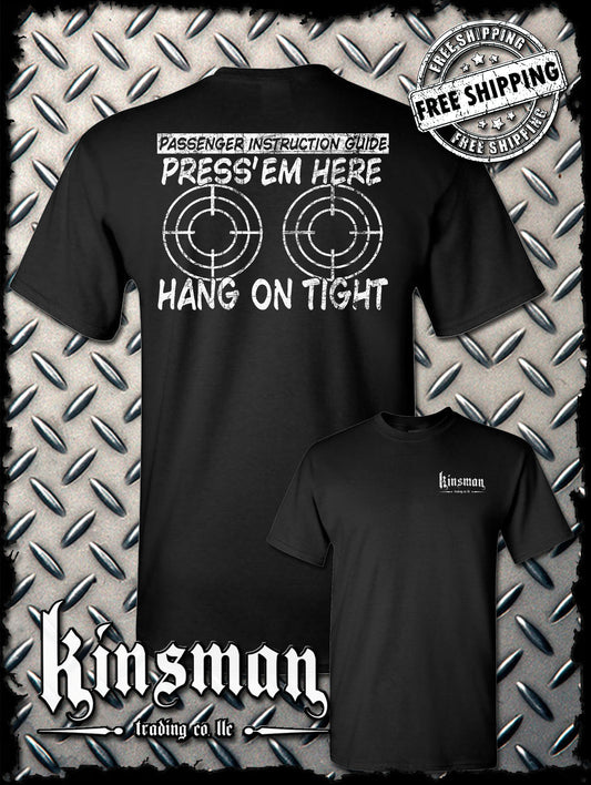 PRESS 'EM HERE Passenger Instruction Guide BIKER T-Shirt