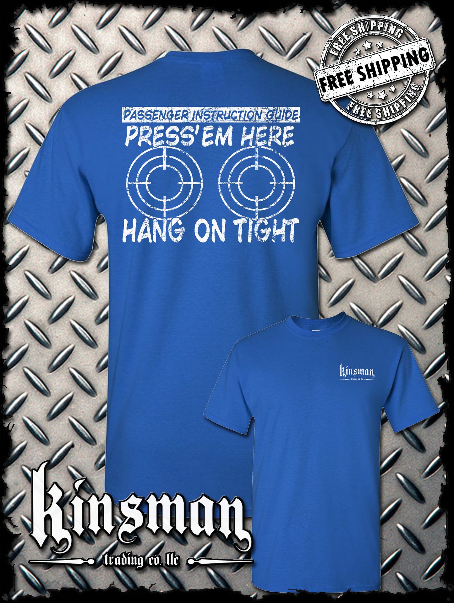 PRESS 'EM HERE Passenger Instruction Guide BIKER T-Shirt