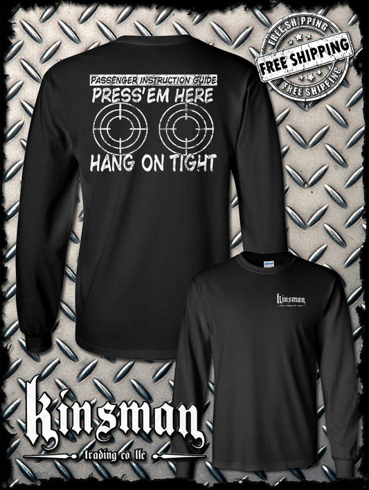 PRESS 'EM HERE Passenger Instruction Guide BIKER Long Sleeve T-Shirt