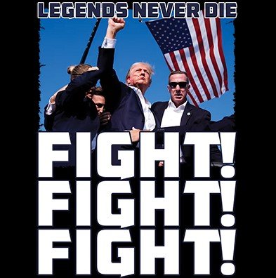 Fight! Fight! Fight! Legends Never Die 2-Sided T-Shirt Trump 2024 MAGA USA