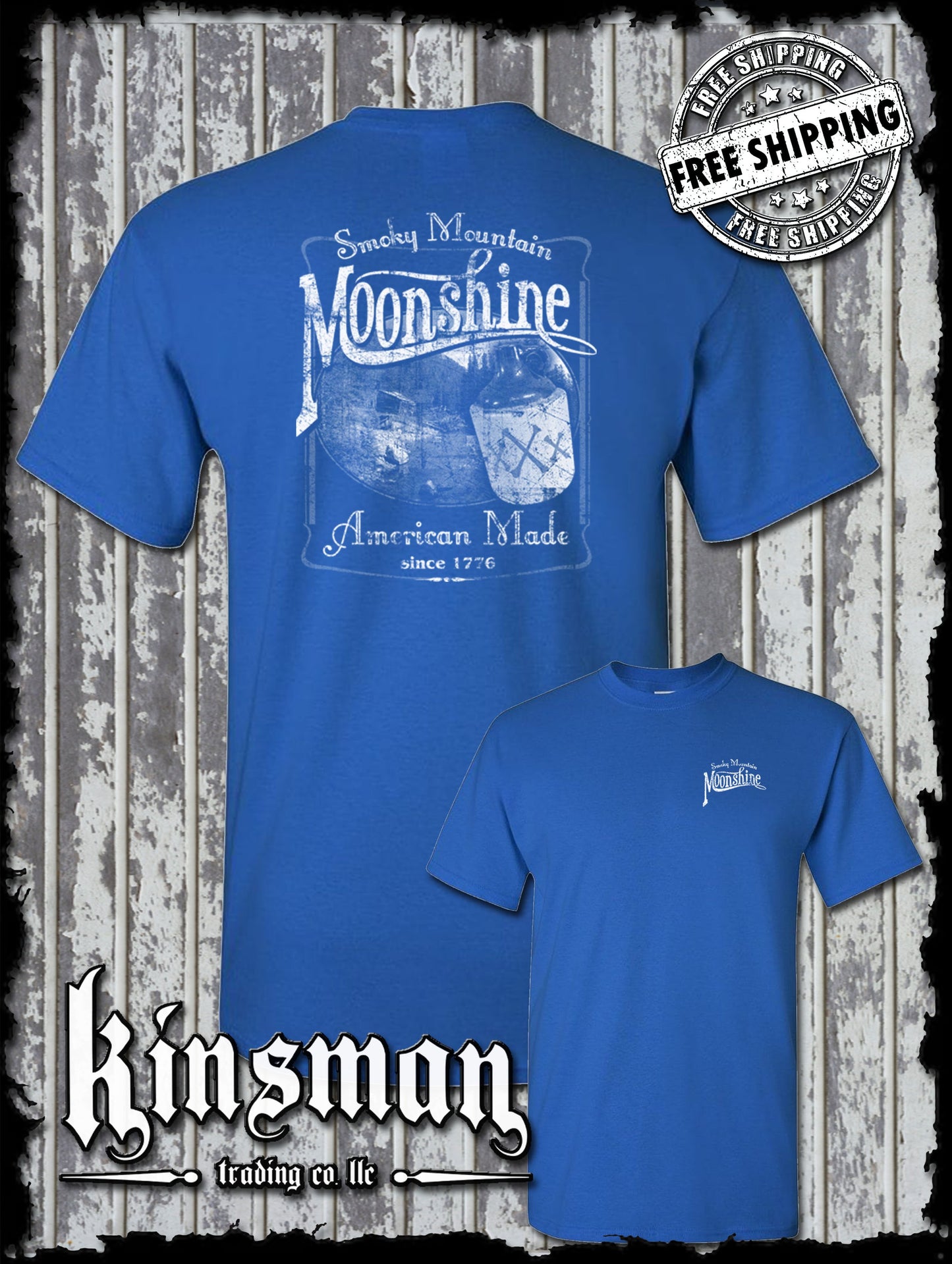 Smoky Mountain Moonshine 2-Sided T-Shirt Tennessee Whiskey Since 1776