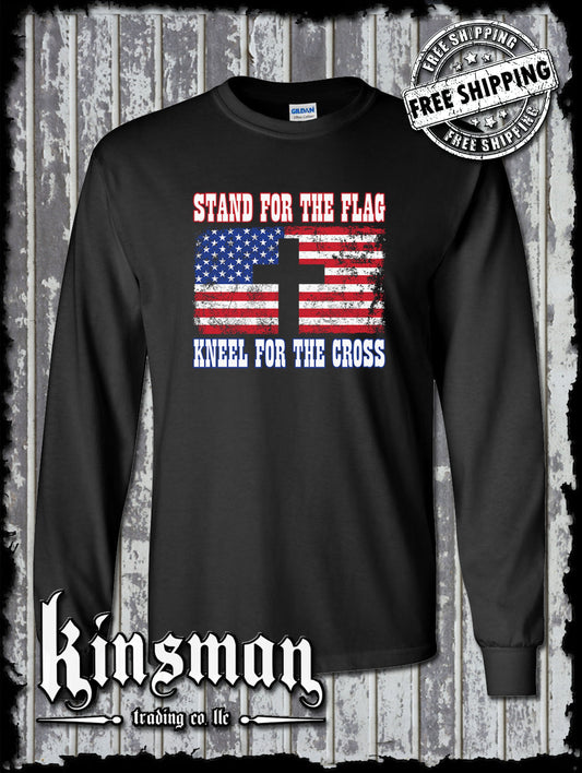 Stand for The Flag Kneel for The Cross Long Sleeve T-Shirt