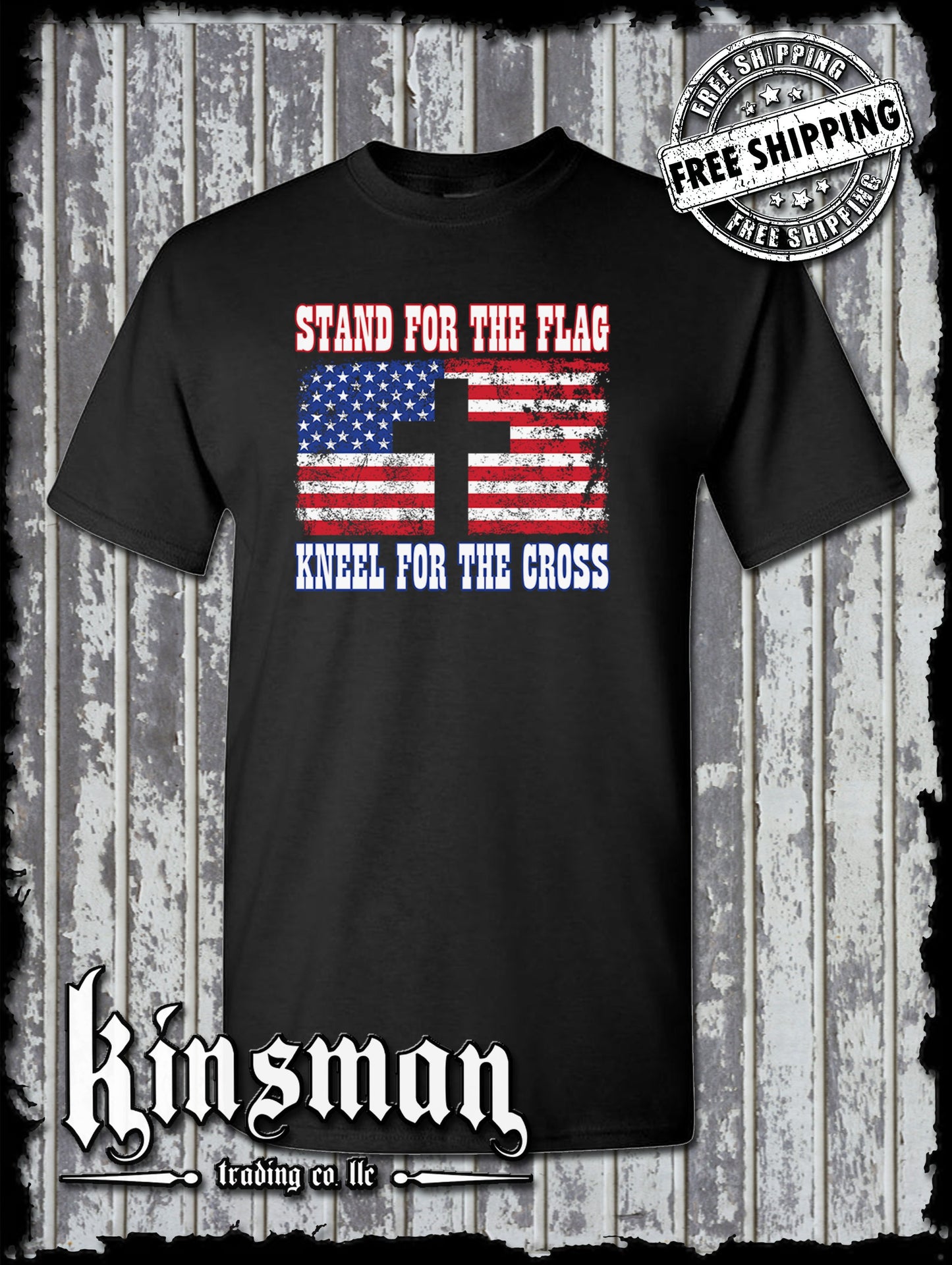 Stand for The Flag Kneel for The Cross T-Shirt