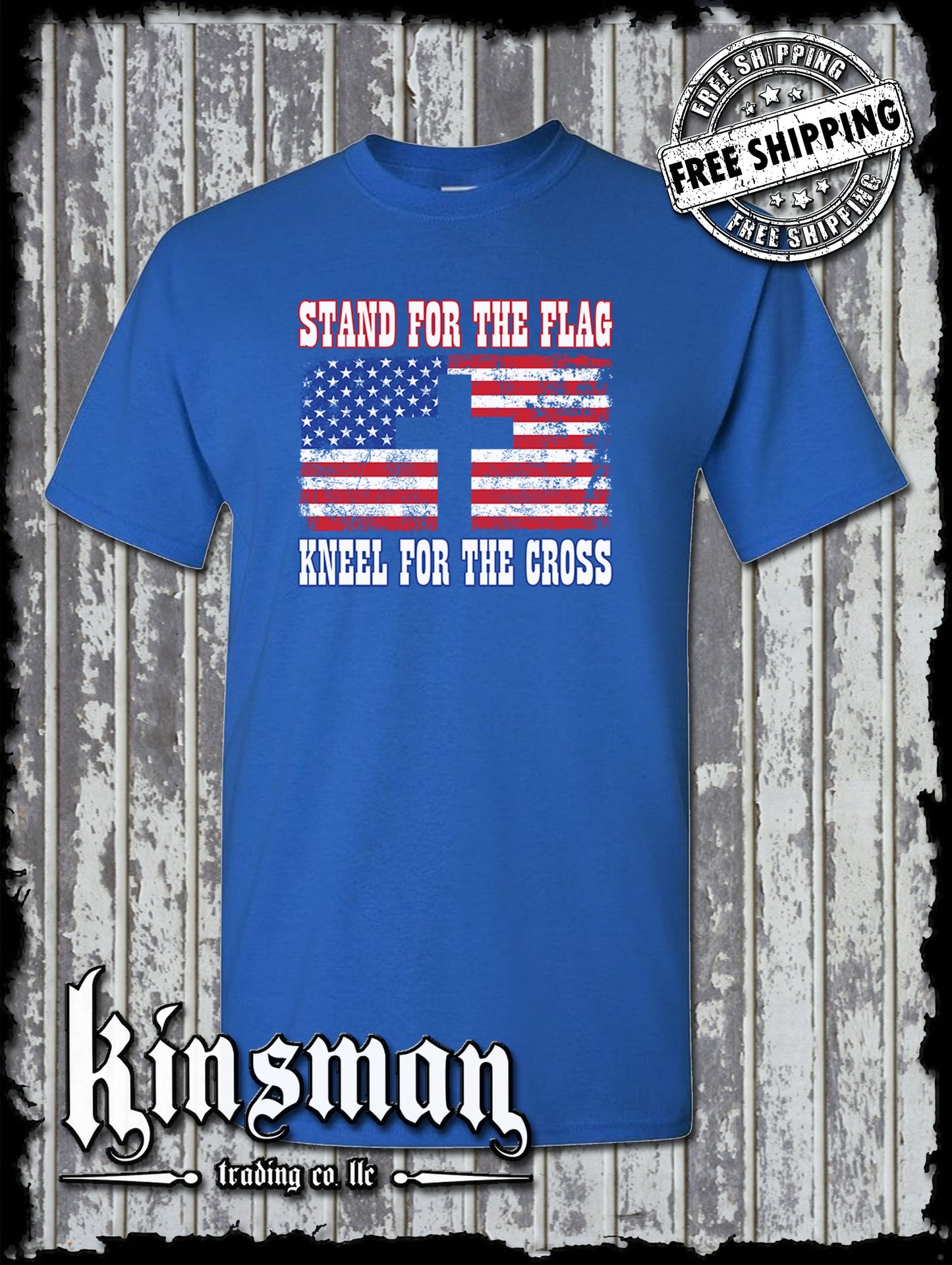 Stand for The Flag Kneel for The Cross T-Shirt