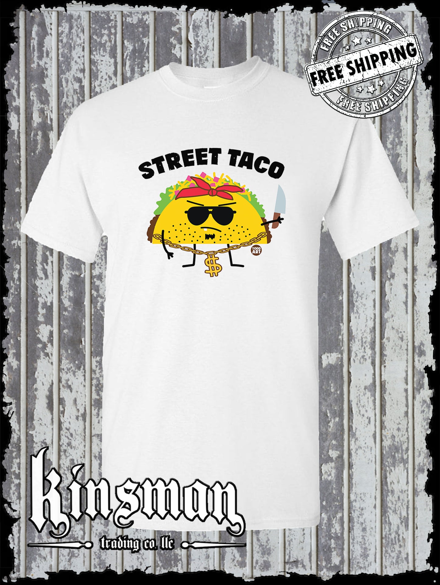 Street Taco Funny Gangster T-Shirt Todd Goldman Licensed
